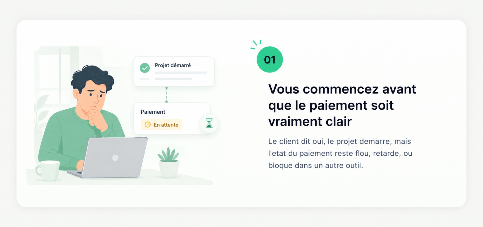Accord client avec paiement encore à confirmer